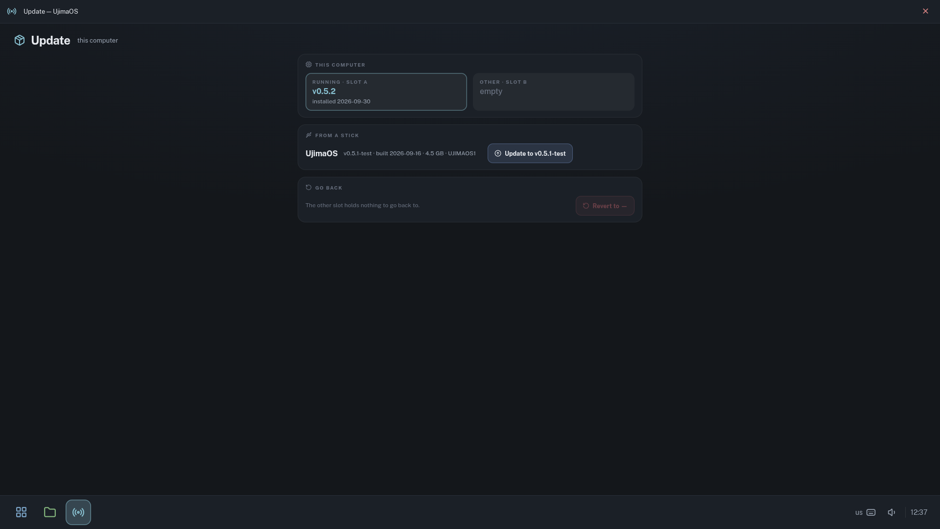 The Update page: this computer runs v0.5.2 in slot A, slot B is empty, and a stick offers another version.